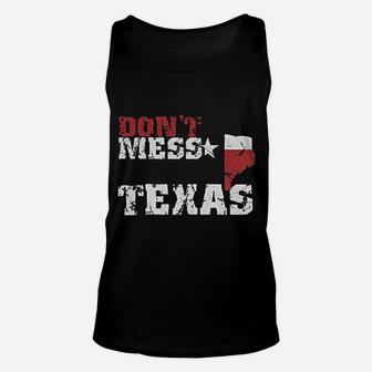 Do Not Mess With Texas Unisex Tank Top | Crazezy UK