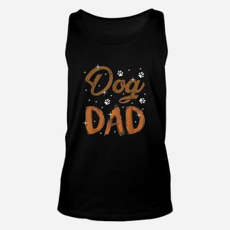 Dog Dad For Men Cute Fathers Day Dog Lover Gift Unisex Tank Top | Crazezy