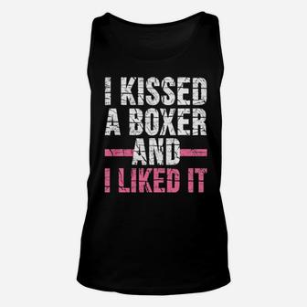 Dog I Kissed A Boxer And I Like It Unisex Tank Top - Monsterry AU