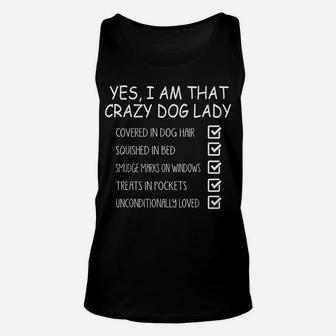 Dog Lover Funny Gift - Yes I Am That Crazy Dog Lady Unisex Tank Top | Crazezy