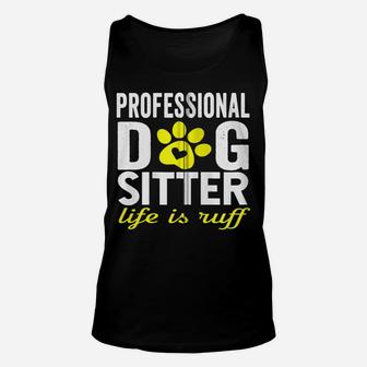 Dog Sitter Walker Funny Dog Mom Dad Joke Pet Humor Gifts Zip Hoodie Unisex Tank Top | Crazezy CA