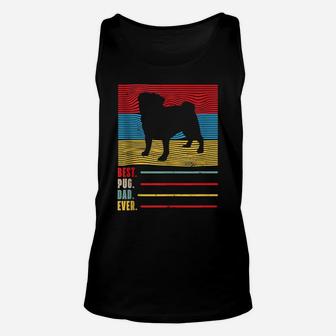 Dogs 365 Best Pug Dad Ever Retro Dog Gift Unisex Tank Top | Crazezy
