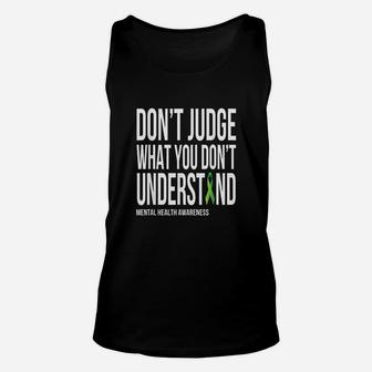 Dont Judge What You Dont Understand Unisex Tank Top | Crazezy