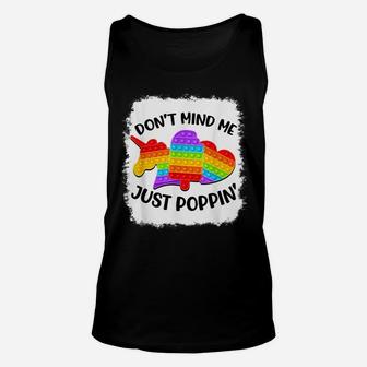 Don't Mind Me Just Poppin' Funny Pop It Fidget Toy Bleached Unisex Tank Top | Crazezy CA