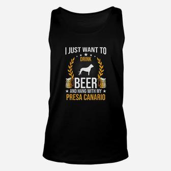 Drink Beer And Hang With My Presa Canario Dog Lover Unisex Tank Top | Crazezy AU