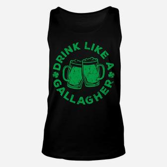 Drink Like A Gallagher Long Sleeve Saint Patrick Day Gift Unisex Tank Top | Crazezy CA