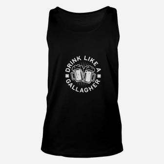 Drink Like A Gallagher Saint Patrick Day Shirt Unisex Tank Top - Monsterry CA