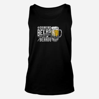 Drinking Beers And Growing Beards Funny Drinking Party Unisex Tank Top | Crazezy AU
