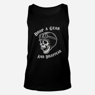 Drop A Gear And Disappear Unisex Tank Top | Crazezy UK