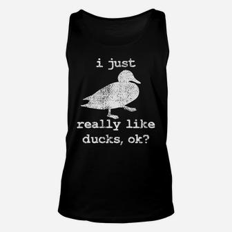 Duck I Just Really Like Ducks Ok Vintage Hunting Unisex Tank Top | Crazezy CA