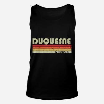 Duquesne Pa Pennsylvania Funny City Home Root Gift Retro 80S Unisex Tank Top | Crazezy CA