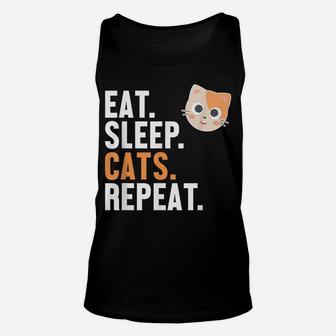 Eat Sleep Cats Repeat Cat Daddy Cat Mom Cat Lovers Funny Cat Unisex Tank Top | Crazezy
