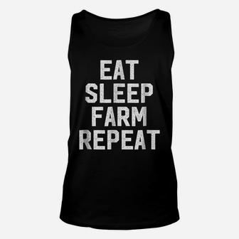 Eat Sleep Farm Repeat Shirt - Farmer Life Country Unisex Tank Top | Crazezy CA