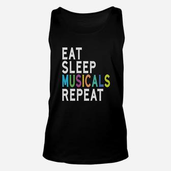 Eat Sleep Musicals Repeat Broadway Acting Gifts Thespian Unisex Tank Top | Crazezy DE