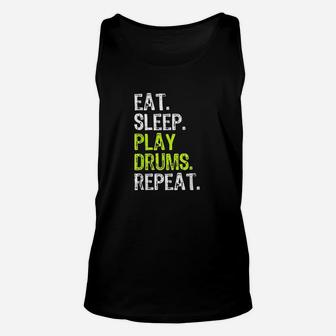 Eat Sleep Play Drums Repeat Drummer Gift Unisex Tank Top | Crazezy