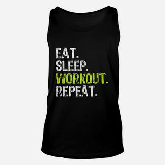 Eat Sleep Workout Repeat Funny Work Out Gym Gift Unisex Tank Top | Crazezy CA