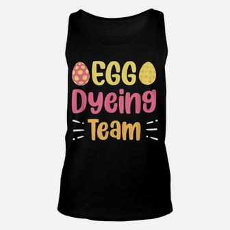 Egg Dyeing Team Cute Egg Coloring Easter Day Unisex Tank Top | Crazezy AU