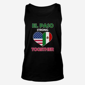 El Paso Strong Stay Together El Paso Unisex Tank Top - Thegiftio UK