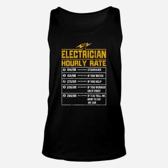 Electrician Funny Hourly Rate Gift For Electrician Dad Unisex Tank Top | Crazezy