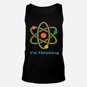 Electron I'm Thinking Unisex Tank Top - Monsterry CA