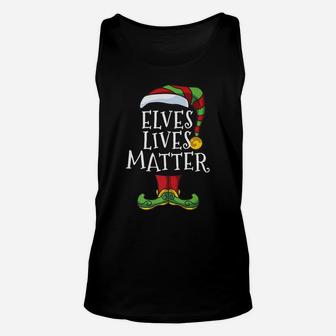 Elves Lives Matter Family Christmas Funny Elf Pj Pajama Unisex Tank Top | Crazezy DE
