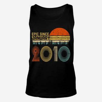 Epic Since January 2010 10Th Birthday Gift 10 Years Old Unisex Tank Top | Crazezy AU