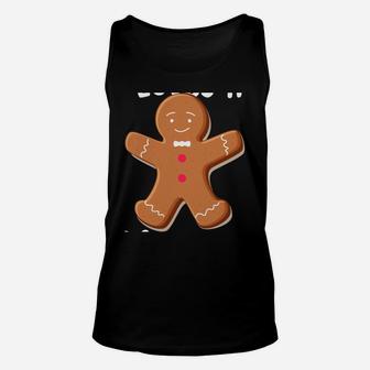 Everyone Loves A Ginger Christmas Gingerbread Man Cookie Sweatshirt Unisex Tank Top | Crazezy