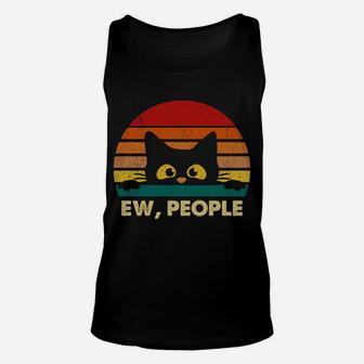 Ew, People Vintage Black Cat Lover, Retro Style Cats Gift Sweatshirt Unisex Tank Top | Crazezy