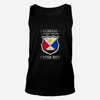 Exercise I Thought You Said Extra Rice Philippines Unisex Tank Top | Crazezy