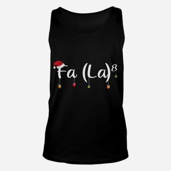 Fa La8 Funny Math Teachers Santa Fa La Xmas Holiday Gift Sweatshirt Unisex Tank Top | Crazezy CA