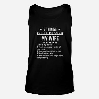 Family 5 Things About My Wife Unisex Tank Top | Crazezy UK