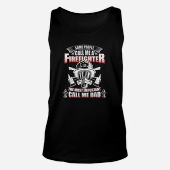 Fathers Day Gift For Firefighter Dad Fireman Unisex Tank Top | Crazezy