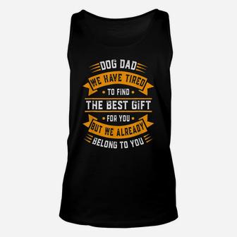 Fathers Day Shirt Dog Dad From Daughter Son Wife For Daddy Unisex Tank Top | Crazezy DE