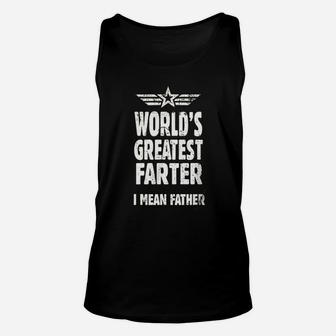 Fathers Day Worlds Greatest Farter Unisex Tank Top | Crazezy CA