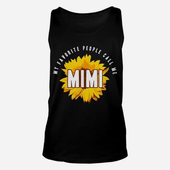 Favorite People Call Me Mimi Shirt Sunflower Gift Unisex Tank Top | Crazezy