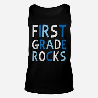 First Grade Rocks Love Fun Teacher Student School Tee Unisex Tank Top | Crazezy