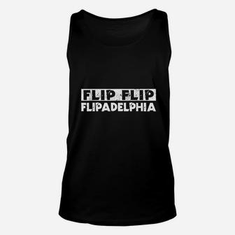 Flip Flip Flipadelphia Philly Unisex Tank Top | Crazezy DE