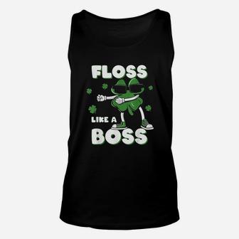 Floss Like A Boss Shamrock St Patricks Day Gift Unisex Tank Top - Seseable