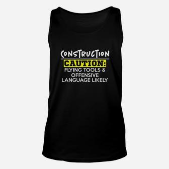 Flying Tools Offensive Language Construction Worker Unisex Tank Top | Crazezy CA
