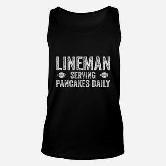 Football Lineman Serving Pancakes Daily Unisex Tank Top | Crazezy