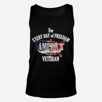 For Every Day Of Freedom In America Thank A Veteran Unisex Tank Top | Crazezy