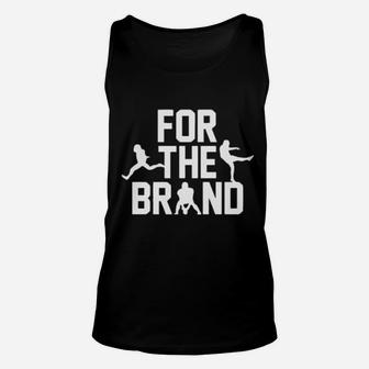 For The Brand Unisex Tank Top - Monsterry