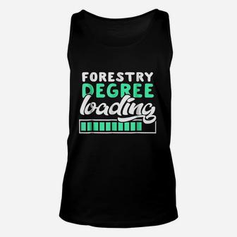 Forestry Degree Loading Forestry Student Unisex Tank Top | Crazezy
