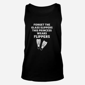 Forget The Glass Slippers This Princess Wears Flippers Unisex Tank Top | Crazezy DE