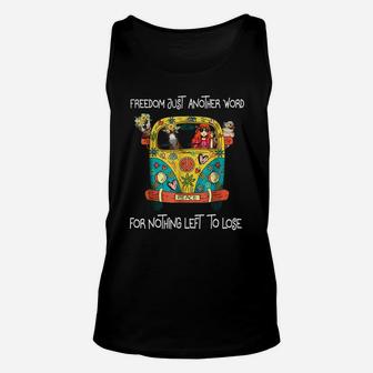 Freedom's Just Another Word For Nothing Left To Lose Unisex Tank Top - Thegiftio UK