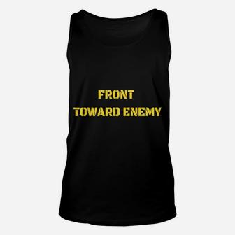 Front Towards Enemy T Shirt Military Front Toward Enemy Unisex Tank Top | Crazezy