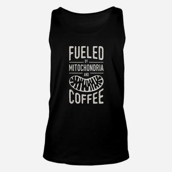 Fueled By Mitochondria And Coffee Cell Biology Science Funny Unisex Tank Top | Crazezy