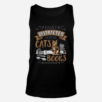 Fun Easily Distracted By Cats And Books Men Women Cat Lovers Unisex Tank Top | Crazezy DE