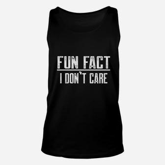 Fun Fact I Dont Care Funny Unisex Tank Top | Crazezy DE