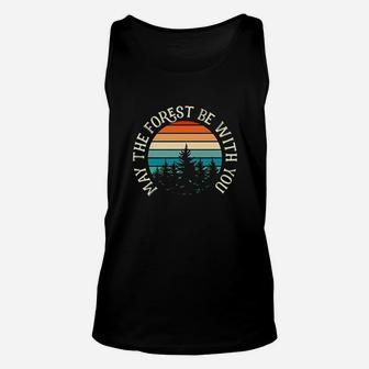 Fun May The Forest Be With You May The Fourth Hiker Unisex Tank Top | Crazezy DE